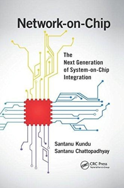Book cover of: Network-on-Chip. By: Santanu Kundu