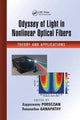 Book cover of: Odyssey of Light in Nonlinear Optical Fibers. By: Kuppuswamy Porsezian