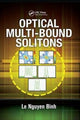 Book cover of: Optical Multi-Bound Solitons. By: Le Nguyen Binh