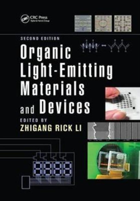 Book cover of: Organic Light-Emitting Materials and Devices. By: Zhigang Rick Li