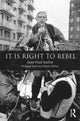 Book cover of: It is Right to Rebel. By: Philippe Gavi