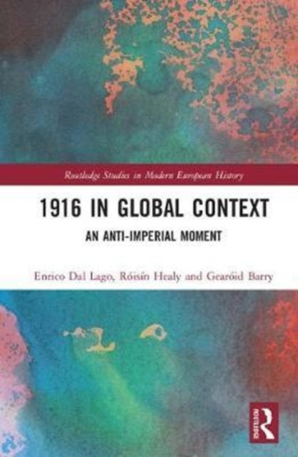 Book cover of: 1916 in Global Context. By: Enrico Dal Lago