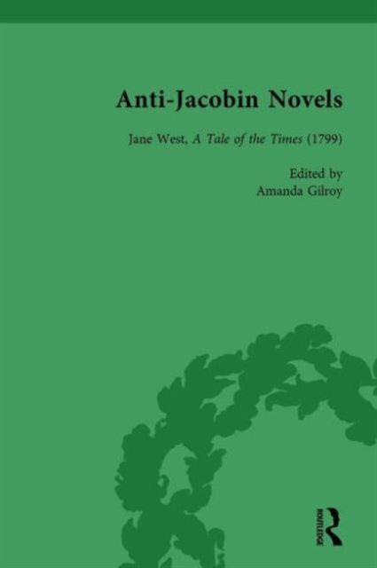 Book cover of: Anti-Jacobin Novels, Part II, Volume 7. By: W. M. Verhoeven