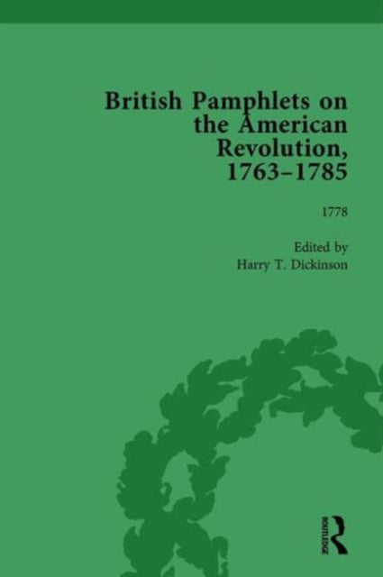 Book cover of: British Pamphlets on the American Revolution, 1763-1785, Part II, Volume 6. By: Harry T. Dickinson
