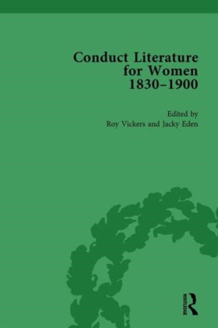 Book cover of: Conduct Literature for Women, Part V, 1830-1900 vol 2. By: Jacky Eden