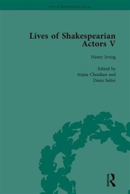 Book cover of: Lives of Shakespearian Actors, Part V, Volume 2. By: Gail Marshall