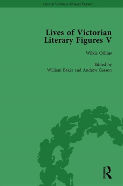 Book cover of: Lives of Victorian Literary Figures, Part V, Volume 2. By: Ralph Pite
