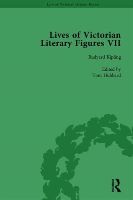 Book cover of: Lives of Victorian Literary Figures, Part VII, Volume 3. By: Ralph Pite