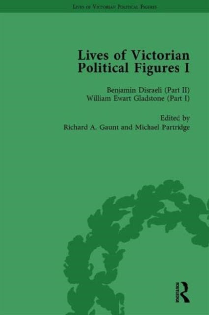 Book cover of: Lives of Victorian Political Figures, Part I, Volume 3. By: Nancy LoPatin-Lummis