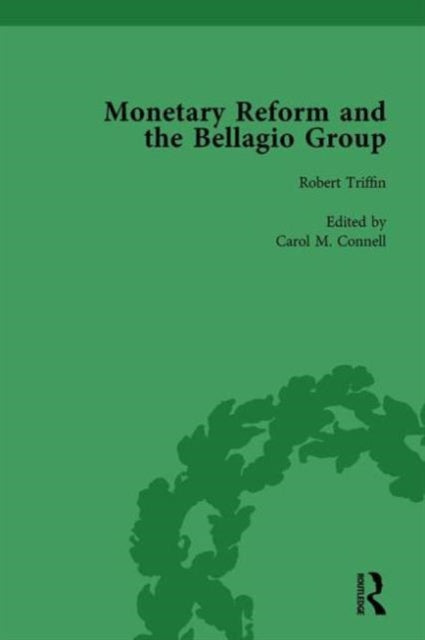 Monetary Reform and the Bellagio Group Vol 2
