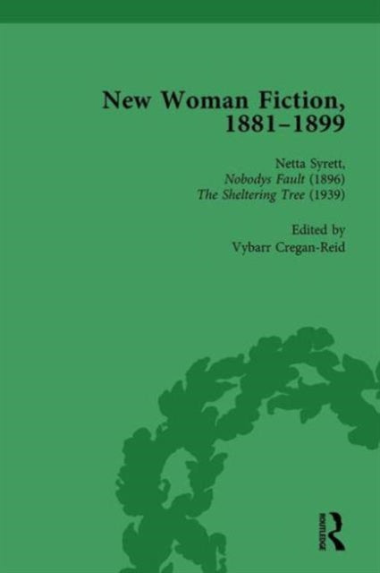 Book cover of: New Woman Fiction, 1881-1899, Part II vol 6. By: Carolyn W. de la L Oulton