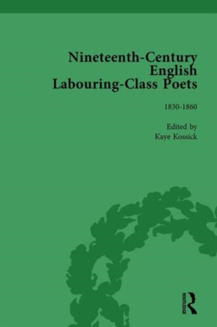 Book cover of: Nineteenth-Century English Labouring-Class Poets Vol 2. By: John Goodridge