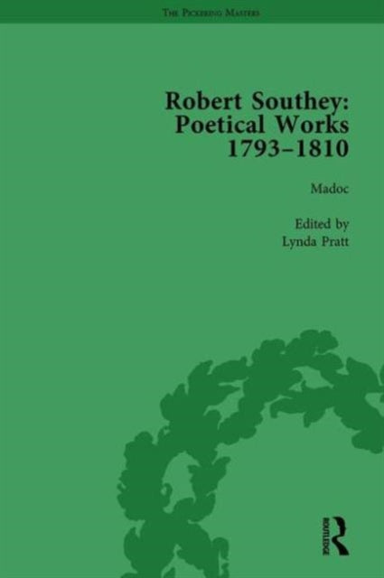 Book cover of: Robert Southey: Poetical Works 1793–1810 Vol 2. By: Lynda Pratt