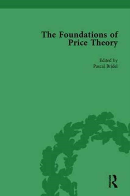 Book cover of: Foundations of Price Theory Vol 5. By: Pascal Bridel