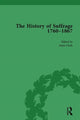 Book cover of: History of Suffrage, 1760-1867 Vol 2. By: Anna Clark