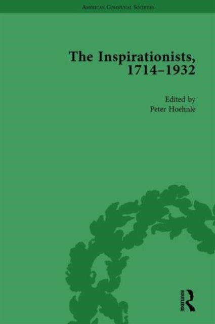 Book cover of: Inspirationists, 1714–1932 Vol 1. By: Peter Hoehnle