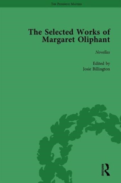 Book cover of: Selected Works of Margaret Oliphant, Part III Volume 10. By: Joanne Shattock