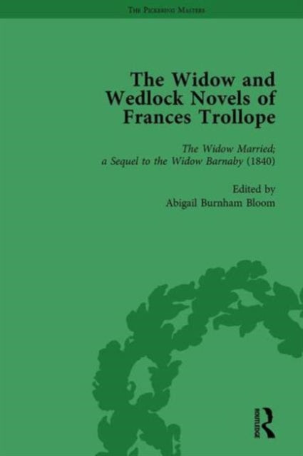 Book cover of: Widow and Wedlock Novels of Frances Trollope Vol 2. By: Brenda Ayres