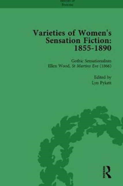 Book cover of: Varieties of Women's Sensation Fiction, 1855-1890 Vol 3. By: Andrew Maunder