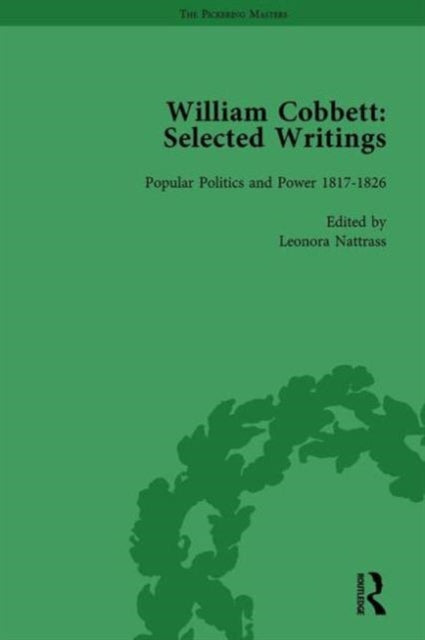 Book cover of: William Cobbett: Selected Writings Vol 4. By: Leonora Nattrass