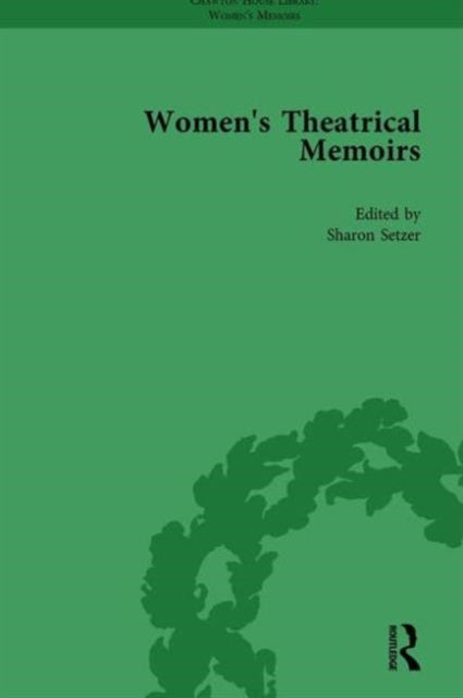 Book cover of: Women's Theatrical Memoirs, Part I Vol 1. By: Sue Mcpherson