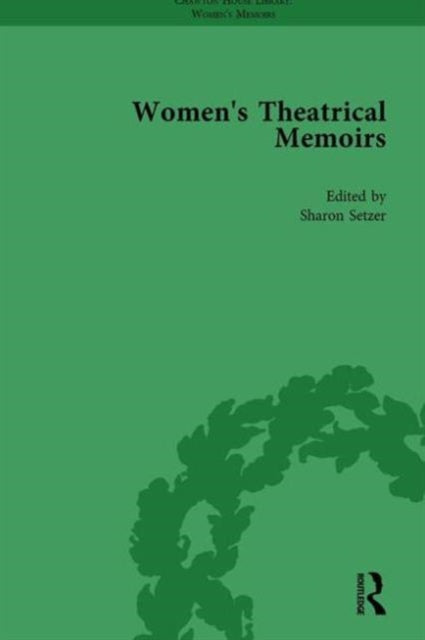 Book cover of: Women's Theatrical Memoirs, Part I Vol 5. By: Sue Mcpherson