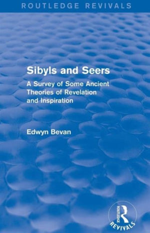 Sibyls and Seers (Routledge Revivals)