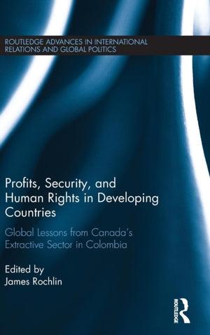 Profits, Security, and Human Rights in Developing Countries