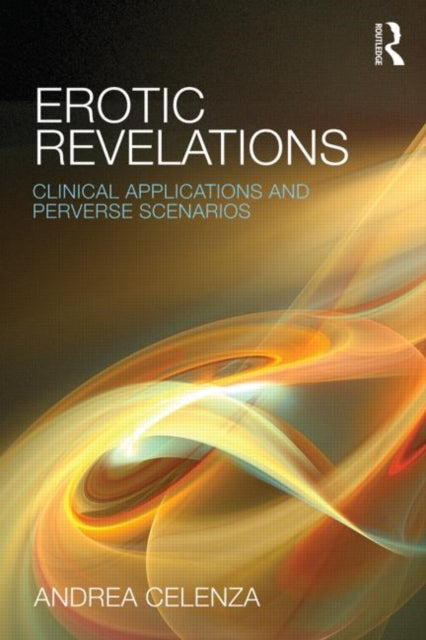 Book cover of: Erotic Revelations. By: Andrea Celenza