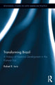 Book cover of: Transforming Brazil. By: Rafael Rossotto Ioris
