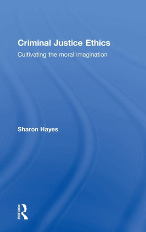 Criminal Justice Ethics