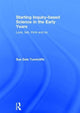 Book cover of: Starting Inquiry-based Science in the Early Years. By: Sue Dale Tunnicliffe