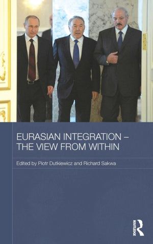 Eurasian Integration - The View from Within