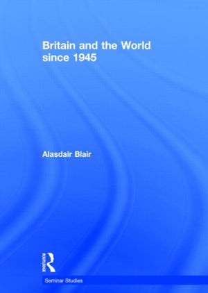 Britain and the World since 1945