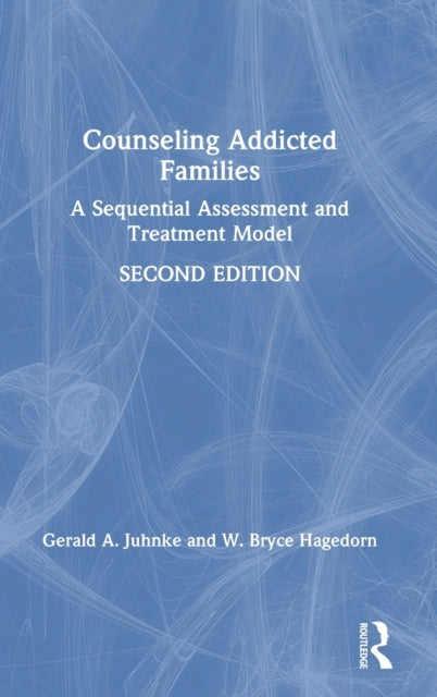 Book cover of: Counseling Addicted Families. By: Gerald A. Juhnke