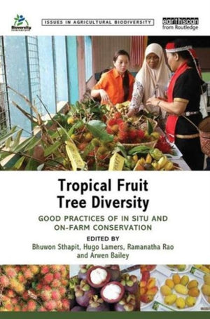 Tropical Fruit Tree Diversity
