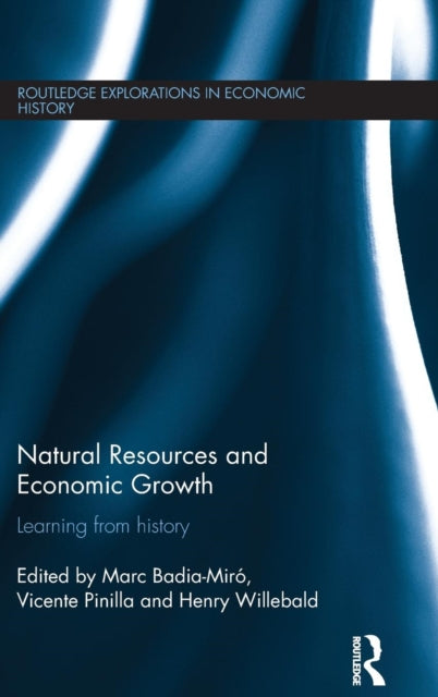 Book cover of: Natural Resources and Economic Growth. By: Marc Badia-Miró