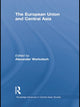 Book cover of: European Union and Central Asia. By: Alexander Warkotsch