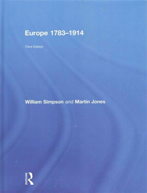 Book cover of: Europe 1783-1914. By: William Simpson