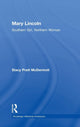Book cover of: Mary Lincoln. By: Stacy Pratt McDermott