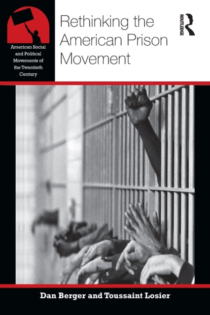 Rethinking the American Prison Movement