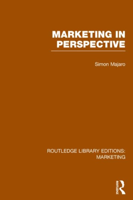 Book cover of: Marketing in Perspective (RLE Marketing). By: Simon Majaro