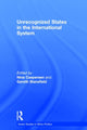 Book cover of: Unrecognized States in the International System. By: Nina Caspersen