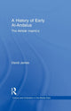 Book cover of: History of Early Al-Andalus. By: David James