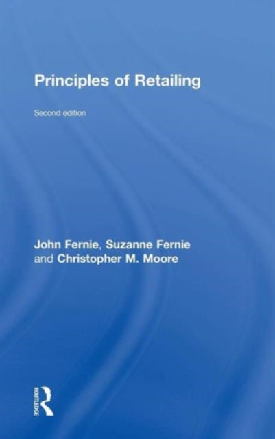 Book cover of: Principles of Retailing. By: John Fernie