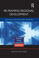 Book cover of: Re-framing Regional Development. By: Philip Cooke