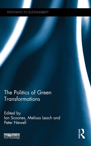 Politics of Green Transformations
