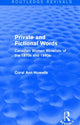 Book cover of: Private and Fictional Words (Routledge Revivals). By: Coral Ann Howells