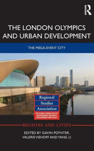 Book cover of: London Olympics and Urban Development. By: Gavin Poynter
