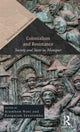 Book cover of: Colonialism and Resistance. By: Arambam Noni